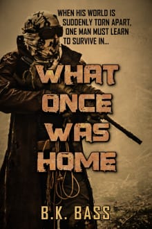 Book cover of What Once Was Home