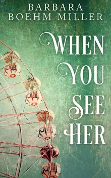 Book cover of When You See Her