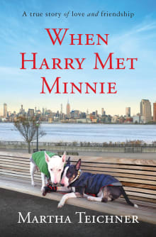 Book cover of When Harry Met Minnie: A True Story of Love and Friendship