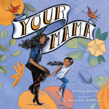 Book cover of Your Mama