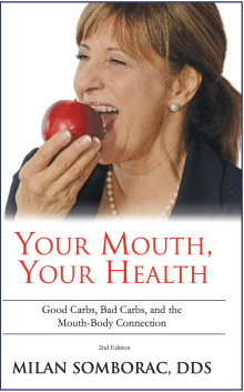 Book cover of Your Mouth, Your Health: Stop and Reverse Aging