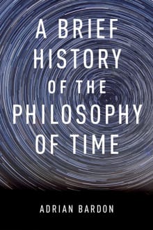 Book cover of A Brief History of the Philosophy of Time
