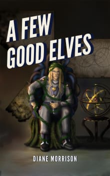 Book cover of A Few Good Elves