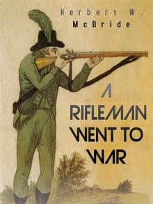 Book cover of A Rifleman Went to War