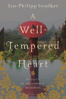 Book cover of A Well-Tempered Heart