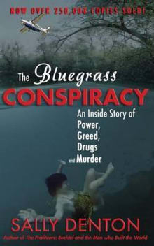 Book cover of The Bluegrass Conspiracy: An Inside Story of Power, Greed, Drugs & Murder