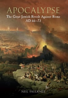 Book cover of Apocalypse: The Great Jewish Revolt Against Rome AD 66-73