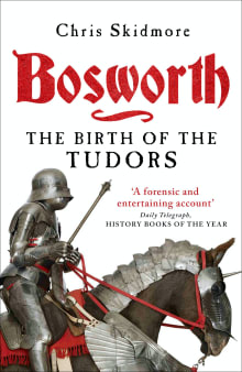 Book cover of Bosworth: The Birth of the Tudors