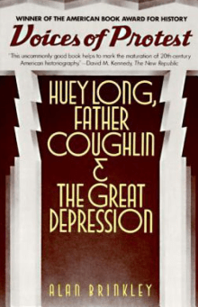 Book cover of Voices of Protest: Huey Long, Father Coughlin, & the Great Depression
