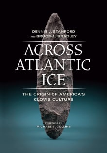 Book cover of Across Atlantic Ice: The Origin of America's Clovis Culture