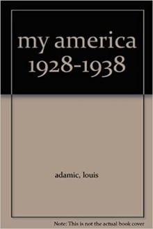 Book cover of My America 1928-1938