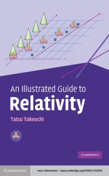 Book cover of An Illustrated Guide to Relativity