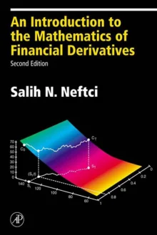 Book cover of An Introduction to the Mathematics of Financial Derivatives