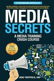 Book cover of Media Secrets: A Media Training Crash Course