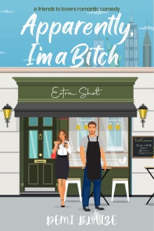 Book cover of Apparently, I'm A Bitch