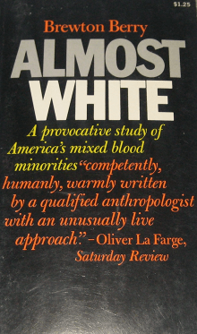 Book cover of Almost White: A Study of Certain Racial Hybrids in the Eastern United States