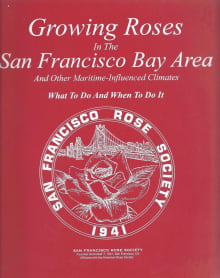 Book cover of Growing Roses in the San Francisco Bay Area  And Other Maritime-Influenced Climates