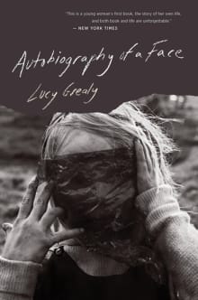 Book cover of Autobiography of a Face