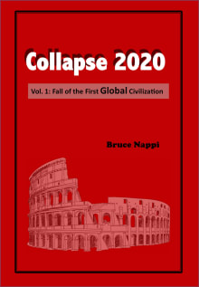 Book cover of Collapse 2020 Vol. 1: Fall of the First Global Civilization