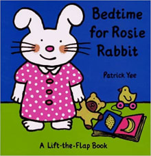 Book cover of Bedtime for Rosie Rabbit