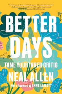 Book cover of Better Days: Tame Your Inner Critic