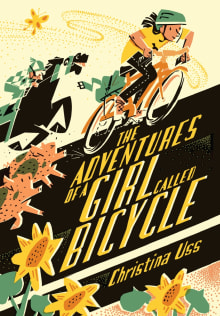 Book cover of The Adventures of a Girl Called Bicycle