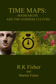 Book cover of Matriarchy and the Goddess Culture