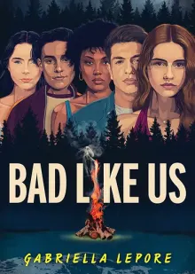 Book cover of Bad Like Us