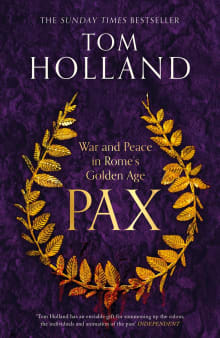 Book cover of Pax: War and Peace in Rome's Golden Age