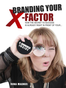 Book cover of Branding Your X-Factor: How the Secret to Success is Already In Front of Your...