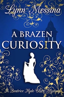 Book cover of A Brazen Curiosity