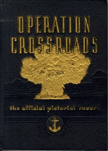 Book cover of Operation Crossroads: The Official Pictorial Record