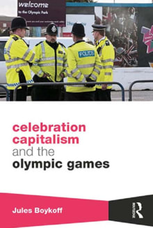 Book cover of Celebration Capitalism and the Olympic Games