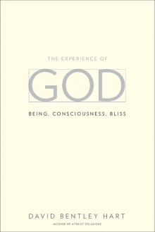 Book cover of The Experience of God: Being, Consciousness, Bliss