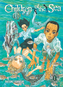 Book cover of Children of the Sea, Vol. 1