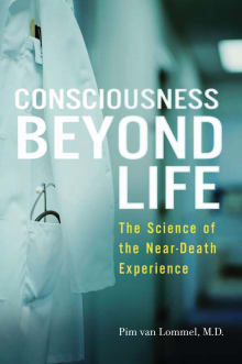 Book cover of Consciousness Beyond Life: The Science of the Near-Death Experience