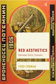 Book cover of Red Aesthetics: Rodchenko, Brecht, Eisenstein