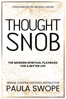 Book cover of Thought Snob: The Modern Spiritual Playbook for a Better Life