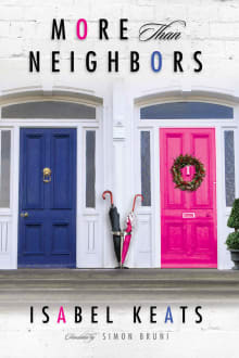 Book cover of More Than Neighbors