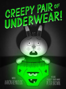 Book cover of Creepy Pair of Underwear!