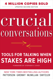 Book cover of Crucial Conversations: Tools for Talking When Stakes Are High