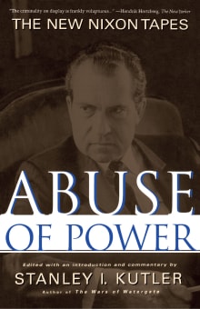 Book cover of Abuse of Power: The New Nixon Tapes