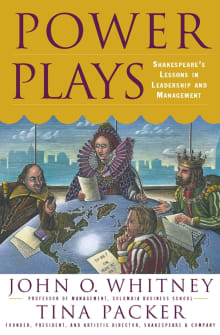 Book cover of Power Plays: Shakespeare's Lessons in Leadership and Management