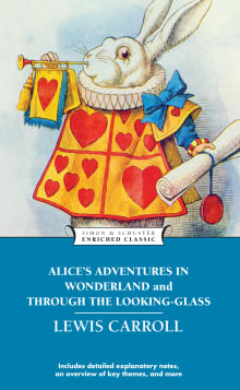 Book cover of Alice's Adventures in Wonderland and Through the Looking-Glass