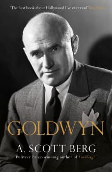 Book cover of Goldwyn: A Biography