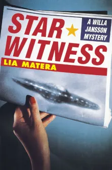 Book cover of Star Witness: A Willa Jansson Mystery