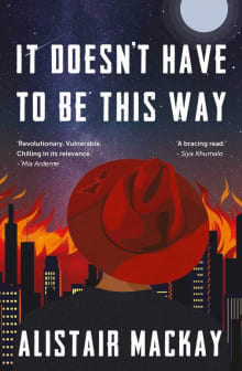 Book cover of It Doesn't Have to Be This Way