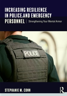 Book cover of Increasing Resilience in Police and Emergency Personnel: Strengthening Your Mental Armor