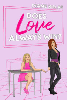 Book cover of Does Love Always Win?