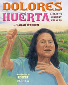 Book cover of Dolores Huerta: A Hero to Migrant Workers
